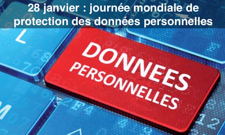 28 janvier : journée mondiale de la protection des données personnelles ...